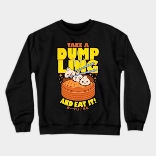 Funny Cute Kawaii Dimsum Chinese Dumpling Cartoon Gift For Foodies Crewneck Sweatshirt